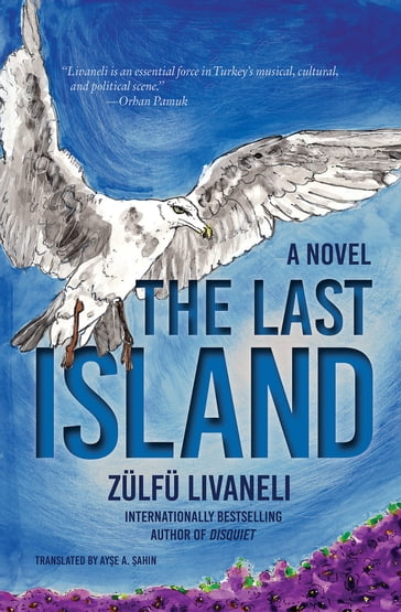 The Last Island - Zulfu Livaneli