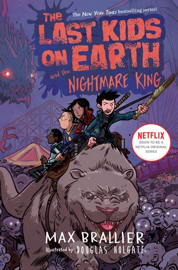 The Last Kids on Earth and the Nightmare King - Max Brallier