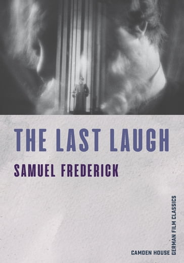 The Last Laugh - Professor Samuel Frederick