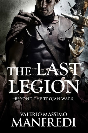 The Last Legion - Valerio Massimo Manfredi