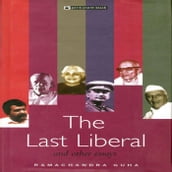 The Last Liberal and Other Essays