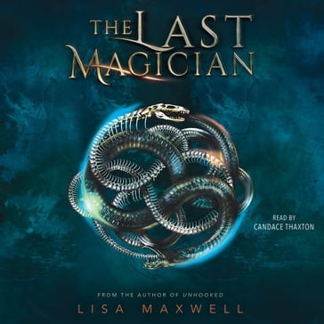 The Last Magician - Lisa Maxwell