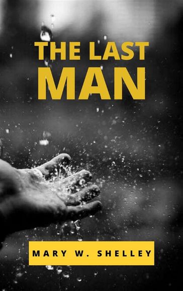 The Last Man - Mary W.