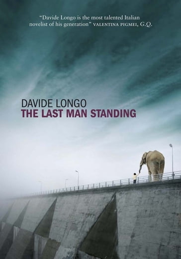 The Last Man Standing - Davide Longo
