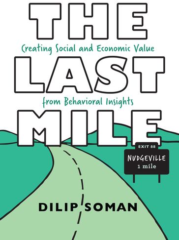 The Last Mile - Dilip Soman