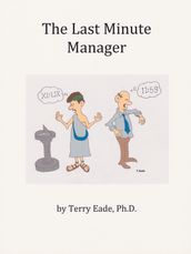 The Last Minute Manager