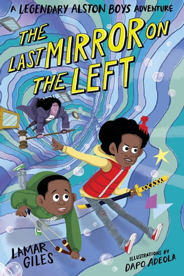 The Last Mirror on the Left - Lamar Giles