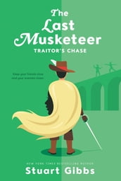 The Last Musketeer #2: Traitor