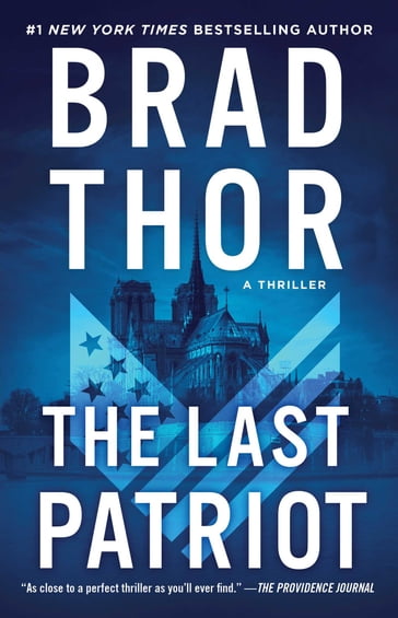 The Last Patriot - Brad Thor