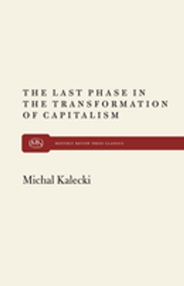 The Last Phase in Transformation - Michal Kalecki