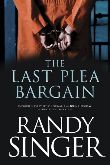 The Last Plea Bargain - Randy Singer