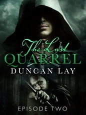 The Last Quarrel: Episode 2