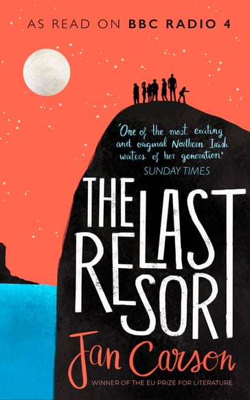 The Last Resort - Jan Carson