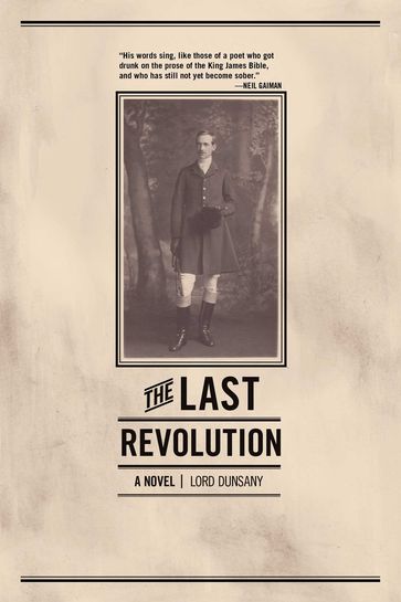 The Last Revolution - Dunsany Lord