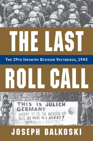 The Last Roll Call - Joseph Balkoski