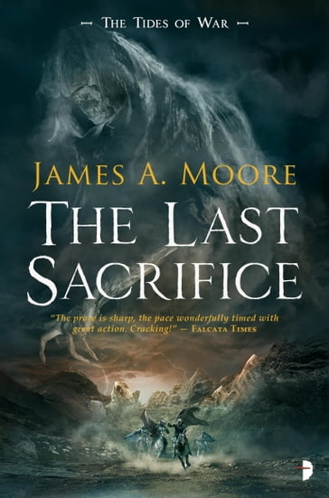 The Last Sacrifice - James A. Moore
