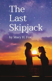 The Last Skipjack