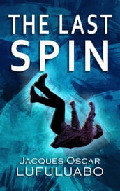 The Last Spin