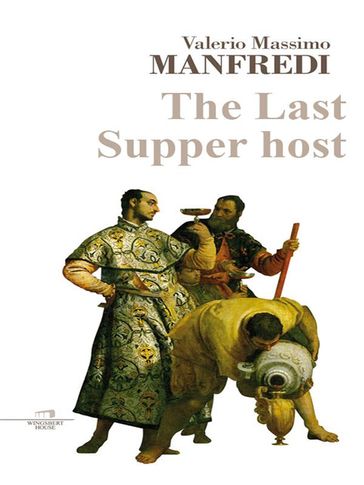 The Last Supper host - Valerio Massimo Manfredi