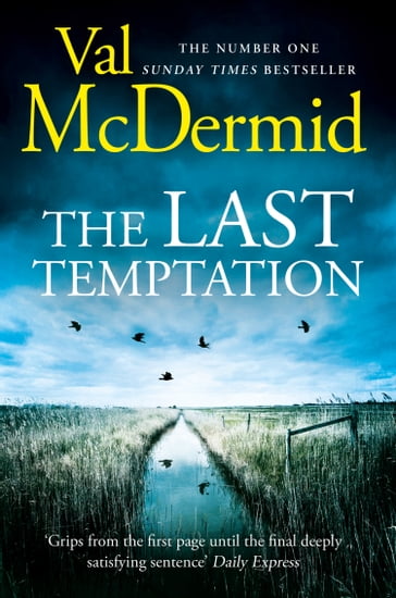 The Last Temptation (Tony Hill and Carol Jordan, Book 3) - Val McDermid