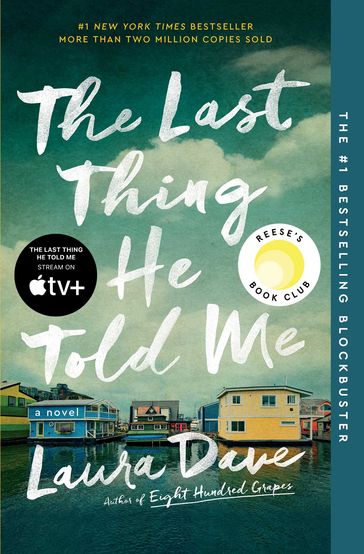 The Last Thing He Told Me - Laura Dave