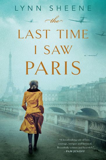 The Last Time I Saw Paris - Lynn Sheene