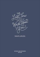 The Last Time I ll Write About You