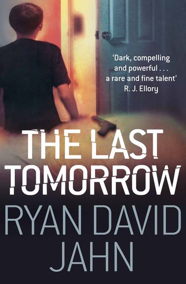The Last Tomorrow - Ryan David Jahn