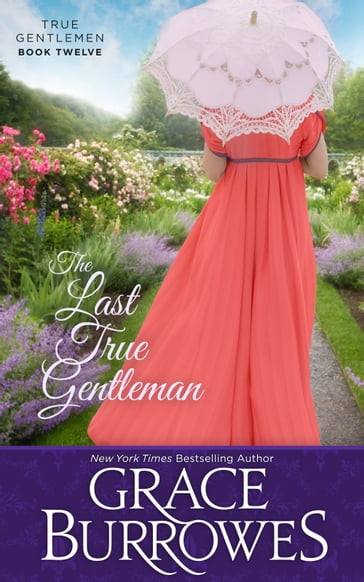 The Last True Gentleman - Grace Burrowes