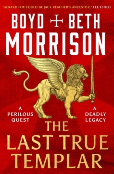 The Last True Templar - Boyd Morrison - Beth Morrison