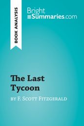 The Last Tycoon by F. Scott Fitzgerald (Book Analysis)