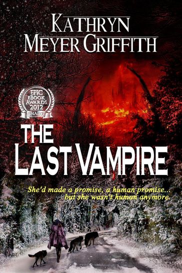 The Last Vampire - Kathryn Meyer Griffith