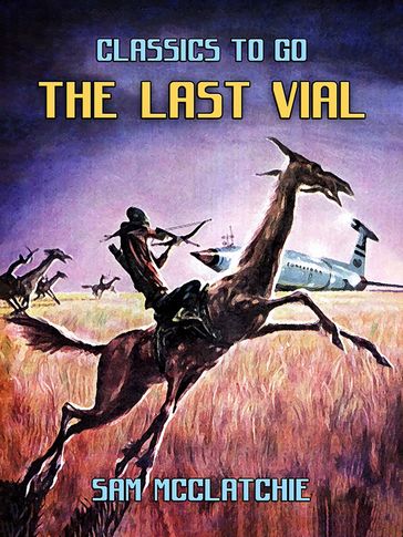 The Last Vial - Sam McClatchie