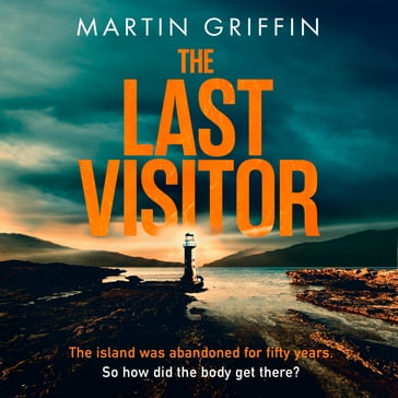 The Last Visitor - Martin Griffin