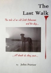 The Last Walk