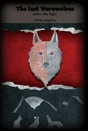 The Last Werewolves