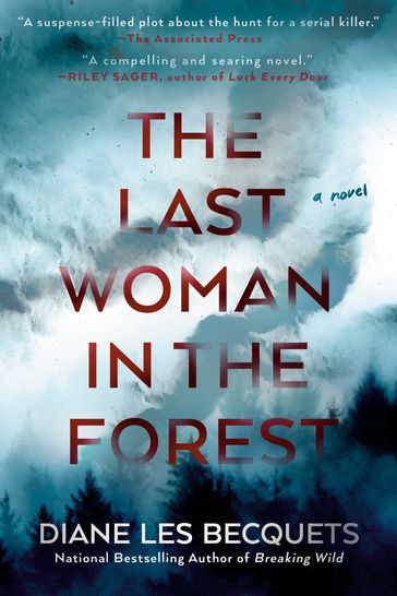 The Last Woman in the Forest - Diane Les Becquets