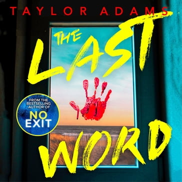 The Last Word - Taylor Adams