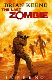The Last Zombie: Inferno GN #2