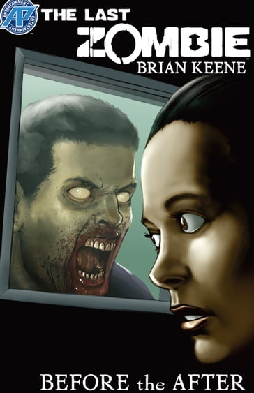 The Last Zombie:Before the After #3 - Brian Keene - David Hutchison