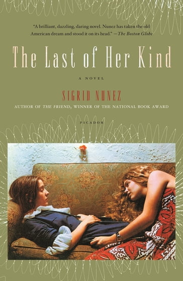 The Last of Her Kind - Sigrid Nunez