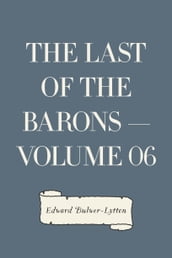 The Last of the Barons Volume 06