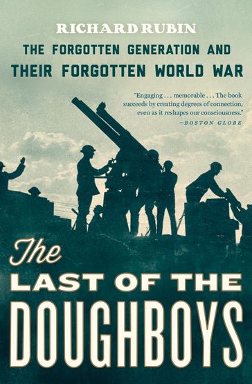 The Last of the Doughboys - Richard Rubin