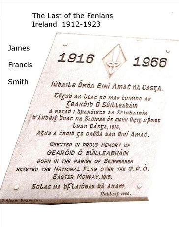 The Last of the Fenians - James Francis Smith