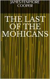 The Last of the Mohicans