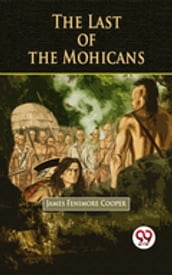 The Last of the Mohicans