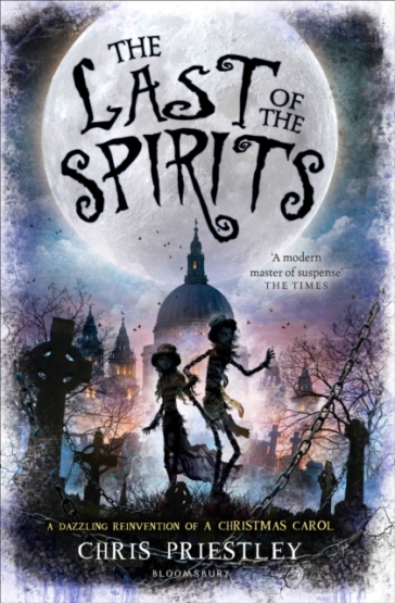 The Last of the Spirits - Chris Priestley