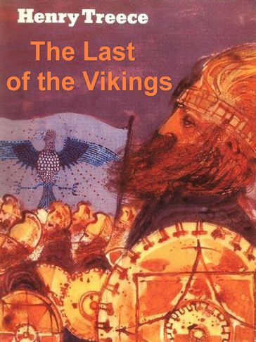 The Last of the Vikings - Henry Treece