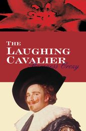 The Laughing Cavalier