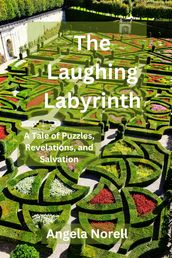 The Laughing Labyrinth